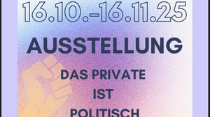 Kunstausstellung „Das Private ist politisch“