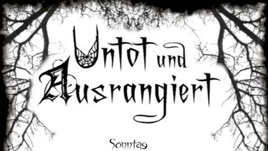 UNTOT & AUSRANGIERT | ...der düster-bunte Gothic-Flohmarkt...