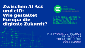 Zwischen AI Act und eID: Wie gestaltet Europa die digitale Zukunft?