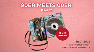 90er meets 00er Jahre Party