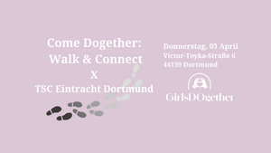 Come Dogether: Walk & Connect / w. TSC Eintracht Dortmund