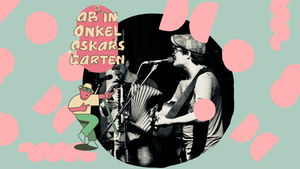 Different Paul | Ab in Onkel Oskars Garten | Feierabendkonzert