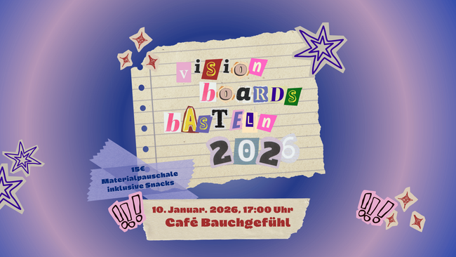 Vision Boards Basteln