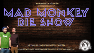 Der Mad Monkey Mittwoch
