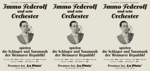 Immo Federolf und sein Orchester spielen die Schlager und Tanzmusik der Weimarer Republik!