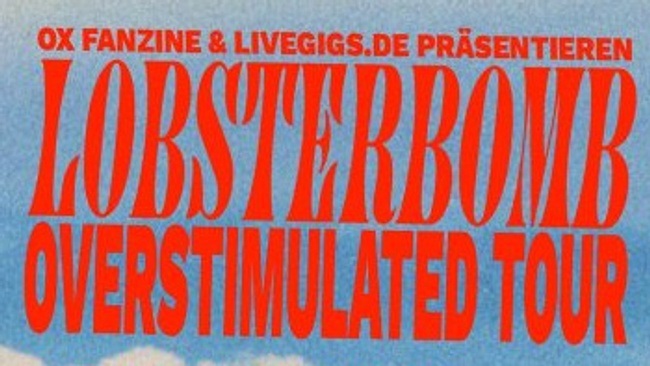 Konzert: Lobsterbomb (Indie-Punk aus Berlin)