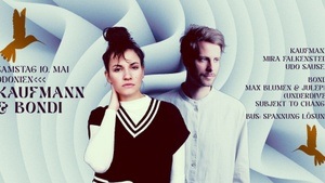 10.05. Kaufmann & Bondi @ Odonien