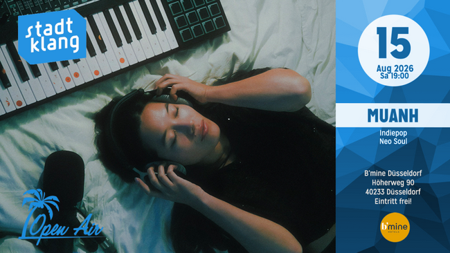 «stadtklang» mit MUANH | Live @ B’Mine