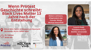 Wenn Protest Geschichte schreibt:   Black Lives Matter 13 Jahre nach der Entstehung