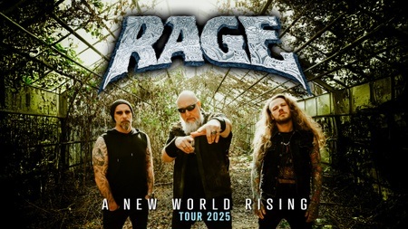 RAGE -  A New World Rising Tour 2025