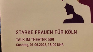 Starke Frauen für Köln Talk im Theater 509