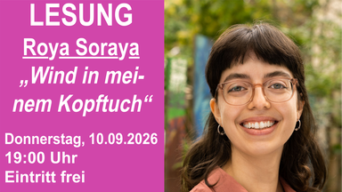 Lese-Event zur Graphic Novel „Wind in meinem Kopftuch“ von Roya Soraya