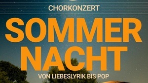 Chorkonzert "Sommernacht"