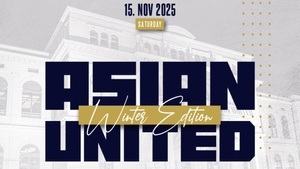 ASIAN UNITED: WINTER EDITION 2025