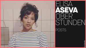 Leseclubfestival Berlin: Elisa Aseva - "Über Stunden: Posts"