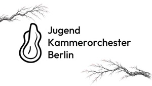 Frühjahrskonzert JungesKammerOrchesterBerlin
