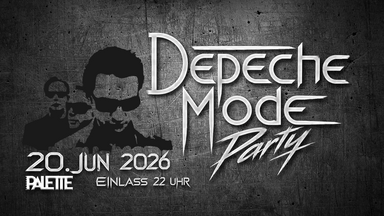 Depeche Mode Party - mit DJ A.L.E.X. & DJ PuPPe