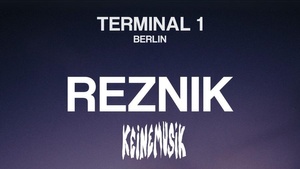 Terminal 1 Berlin mit Reznik (KEINEMUSIK) und Adam Ten (Maccabi House)