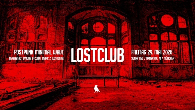 Post-WGT/GPF-LOSTCLUB w/ Gast-DJ tiefenstadt