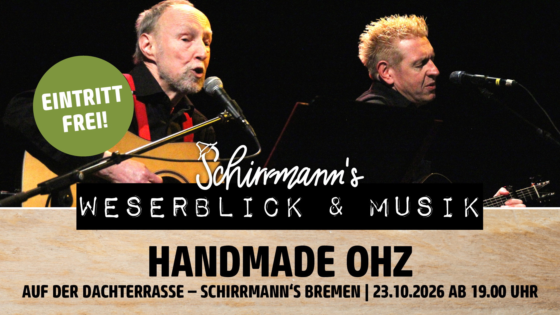 Schirrmann´s Weserblick & Musik mit HANDMADE OHZ
