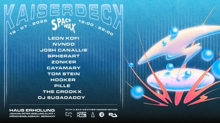 Kaiserdeck Openair + Afterhour presented by SpaceWax