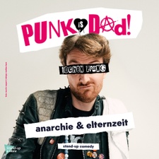 Jochen Prang - Punk is dad - Anarchie & Elternzeit