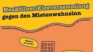 Neuköllner Kiezversammlung gegen den Mietenwahnsinn