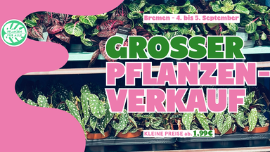 Großer Pflanzenverkauf - Bremen