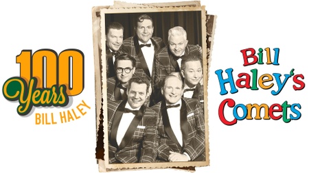 Bill Haley's Comets - 100 Years Bill Haley Tour