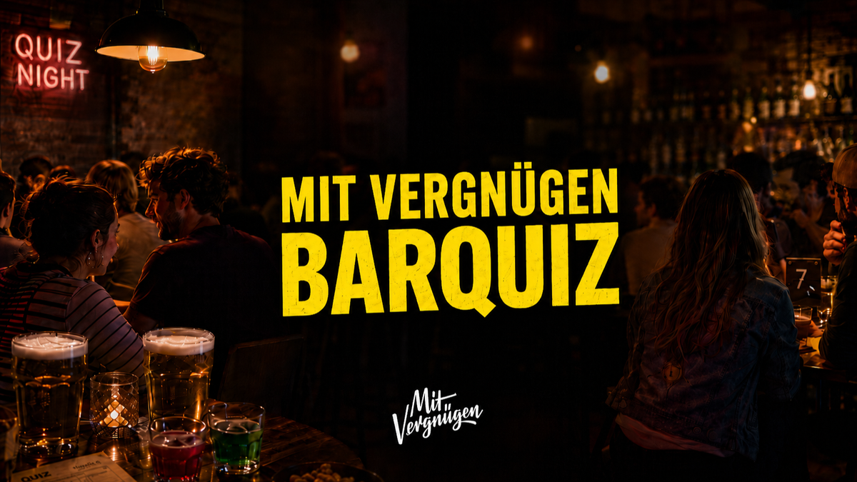 Titelbild der Veranstaltung Mit Vergnügen Barquiz