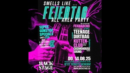 SMELLS LIKE... FEIERTAG! ALL AREA PARTY