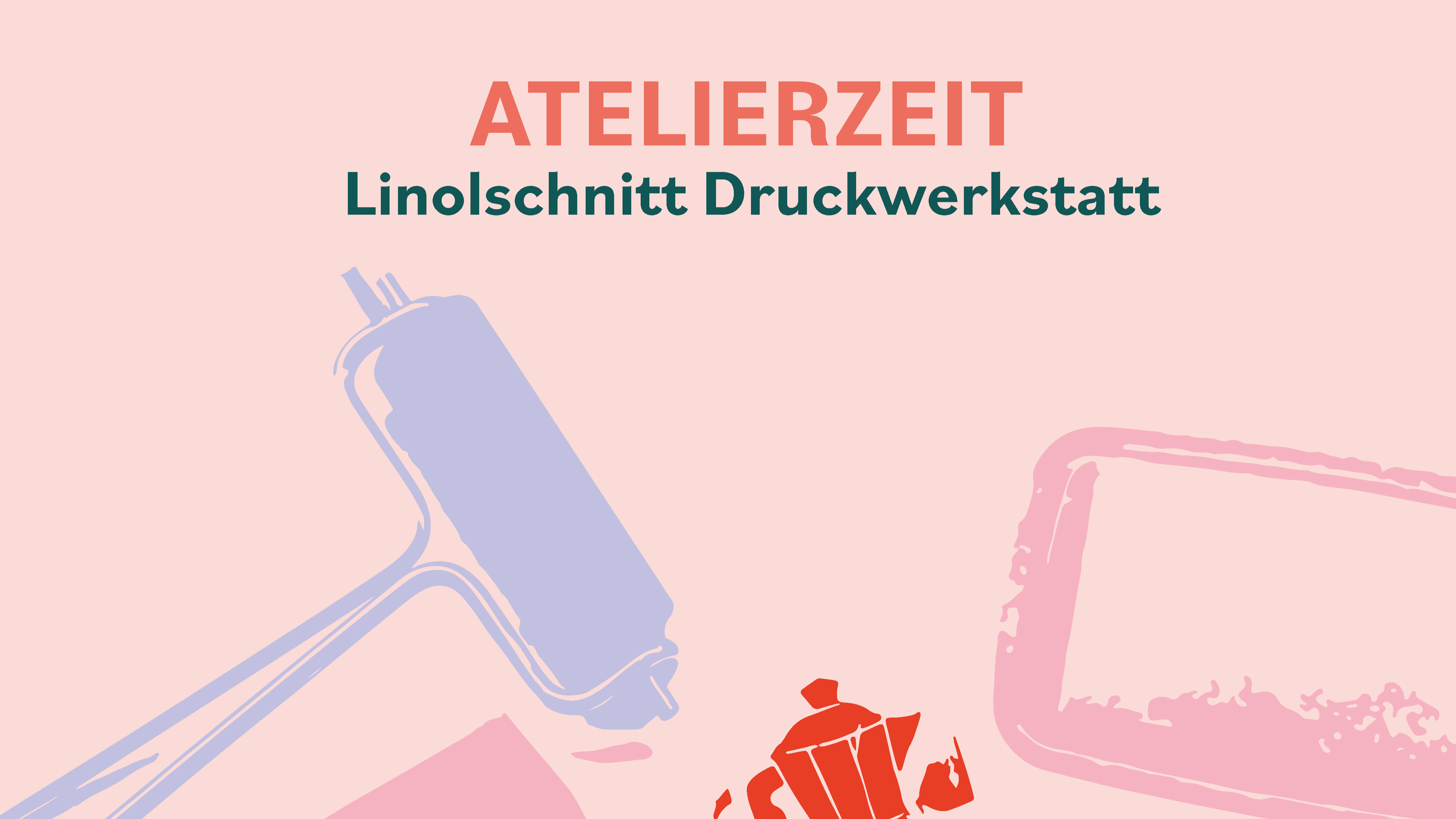 Atelierzeit – Linolschnitt Druckwerkstatt