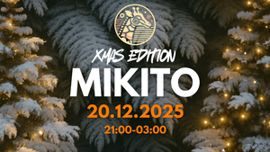 MIKITO XMAS Edition