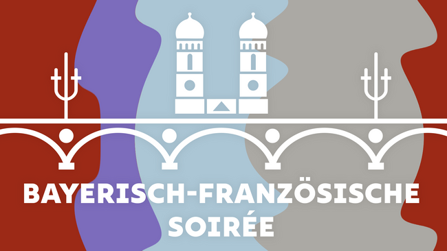 Bayerisch-französische Soirée