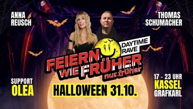 Feiern wie früher - nur früher! Der Daytime Rave mit ANNA REUSCH & THOMAS SCHUMACHER