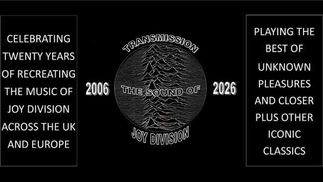Transmission – The Sound of Joy Division