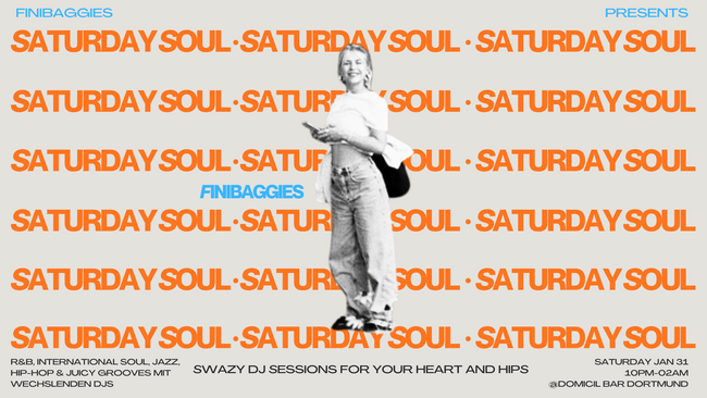 Finibaggies presents: Saturday Soul
