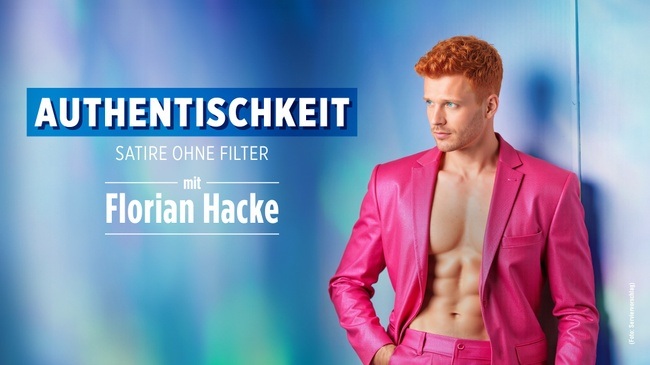 Florian Hacke – Authentischkeit
