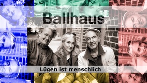 Ballhaus Trio „Lügen ist menschlich“ KONZERT // So 9.11.2025 // 18h // im o-ton