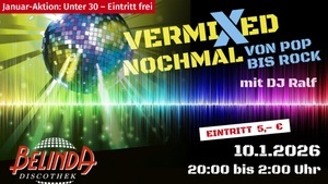 🎧 DJ Ralf – Vermixt nochmal! | Von Pop bis Rock