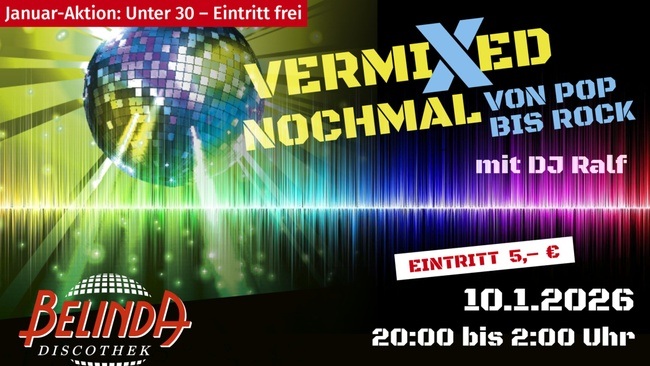 🎧 DJ Ralf – Vermixt nochmal! | Von Pop bis Rock