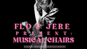 Flo & Jere present: Musical Chairs feat. Clara de Farias – Groove, Jazz, Indie-Pop