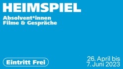 Filmreihe HEIMSPIEL mit Debütfilmen von Absolvent*innen der Kunsthochschule für Medien Köln (KHM)
