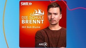 Die Schule brennt - mit Bob Blume | SWR Podcastfestival