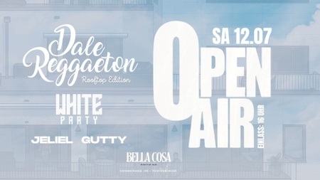Dale Reggaeton Open Air Rooftop Edition x Bella Cosa Karlsruhe / Sa 12.07.25