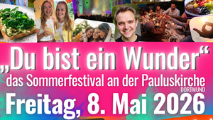 Festival "Du bist ein Wunder"