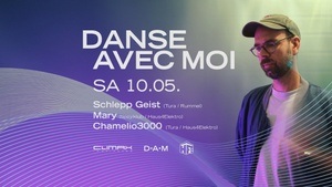DANSE AVEC MOI w/Schlepp Geist, Mary, Chamelio3000