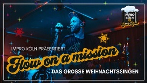 Impro x Live Music mit Flow on a Mission: Das große Weihnachtssingen