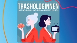 Trashologinnen | SWR Podcastfestival