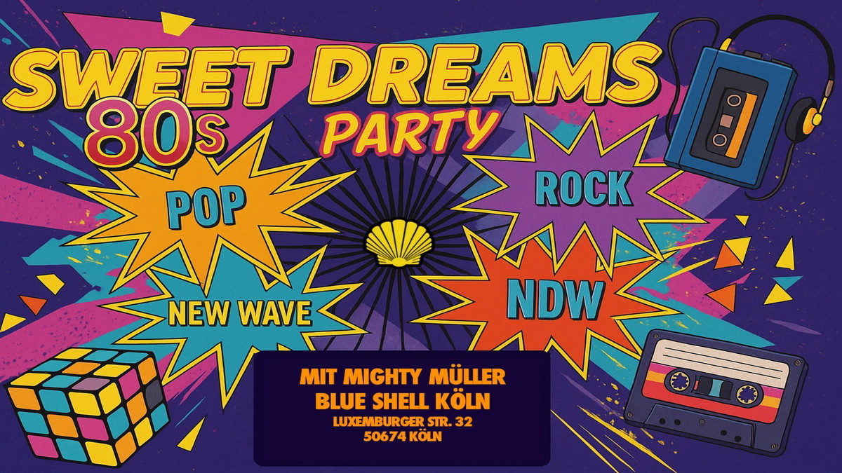 Titelbild der Veranstaltung SWEET DREAMS - 80s-Party